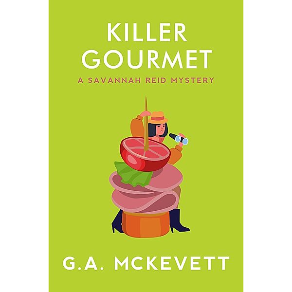 Killer Gourmet / A Savannah Reid Mystery Bd.20, G. A. McKevett