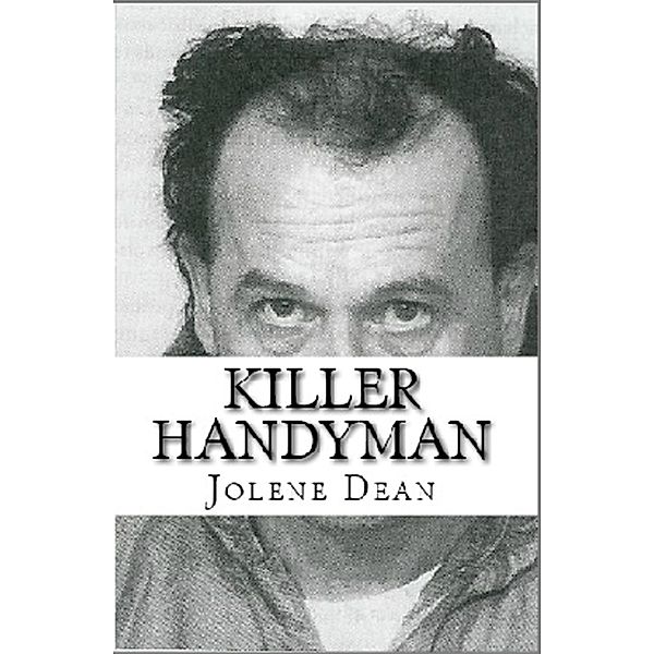 Killer Handyman, Jolene Dean