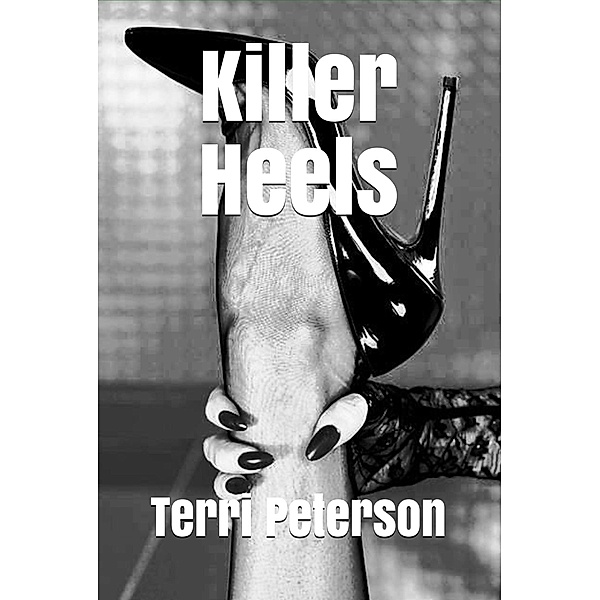 Killer Heels, Terri Peterson
