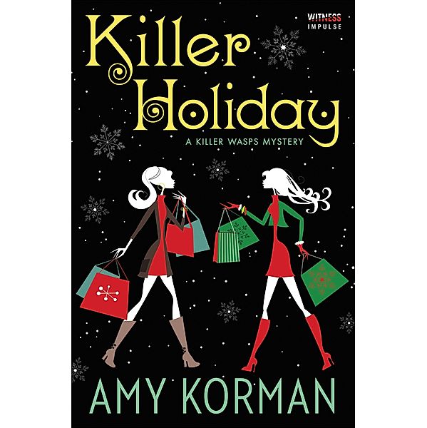 Killer Holiday / Killer Wasps Mysteries, Amy Korman