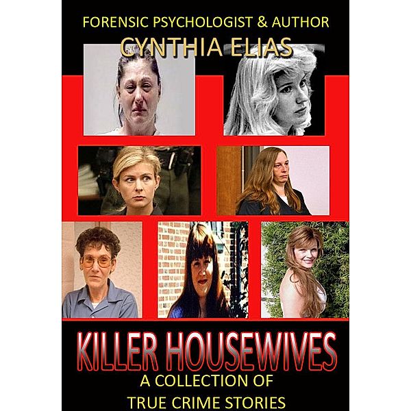 Killer Housewives, Cynthia Elias