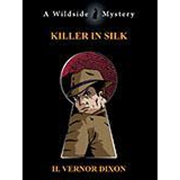 Killer in Silk / Wildside Press, H. Vernor Dixon
