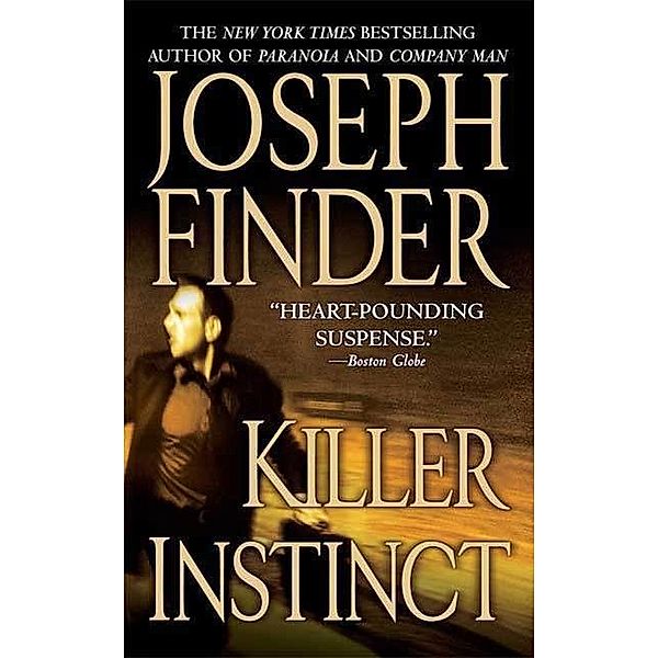 Killer Instinct, Joseph Finder