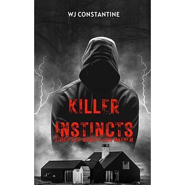 Killer Instincts, Wj Constantine