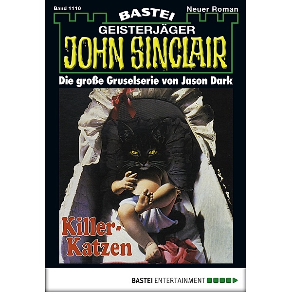 Killer-Katzen / John Sinclair Bd.1110, Jason Dark