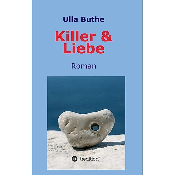 Killer & Liebe, Ulla Buthe