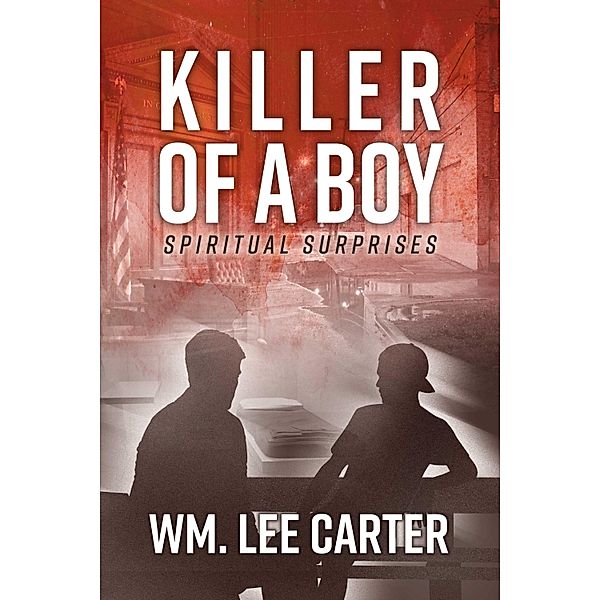 Killer of a Boy, WM. Lee Carter