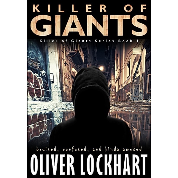 Killer of Giants, Oliver Lockhart