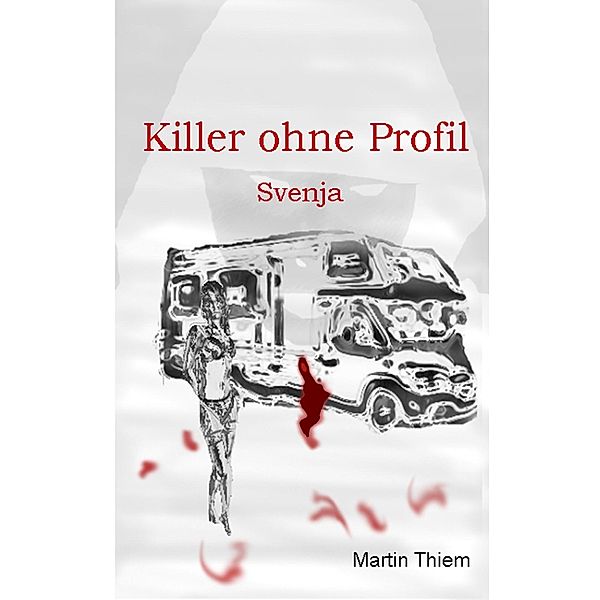 Killer ohne Profil, Martin Thiem