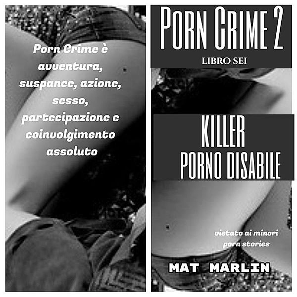 Killer porno disabile, Mat Marlin