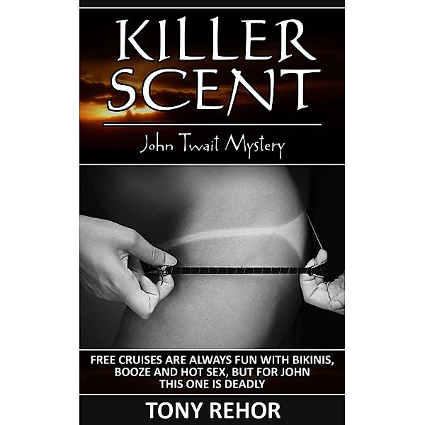 Killer Scent, Tony Rehor