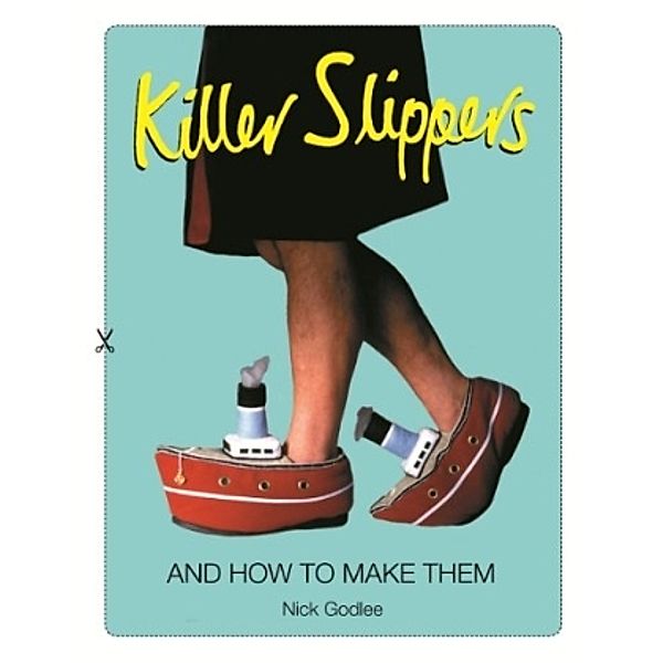 Killer Slippers, Nick Godlee
