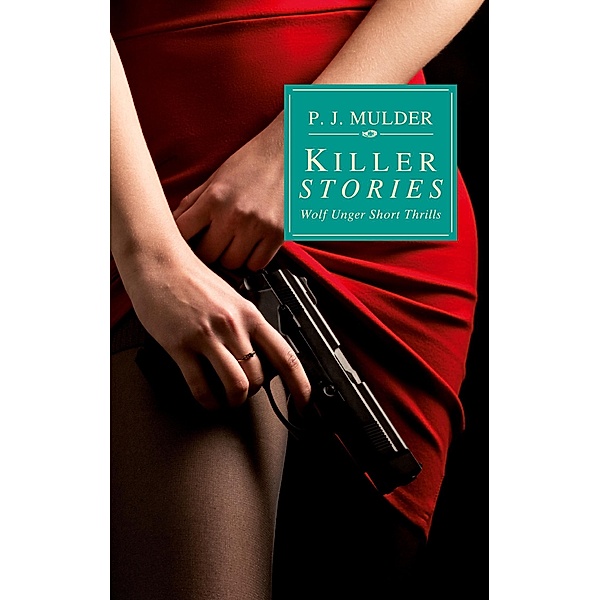 Killer Stories, P. J. Mulder