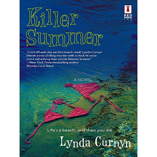 Killer Summer (Mills & Boon Silhouette) / Mills & Boon Silhouette, Lynda Curnyn