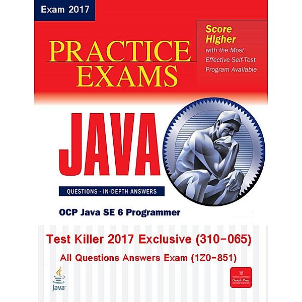 Killer Test SCJP 310-065 (Exam 1Z0-851) Exclusive 2017, Oracle Java