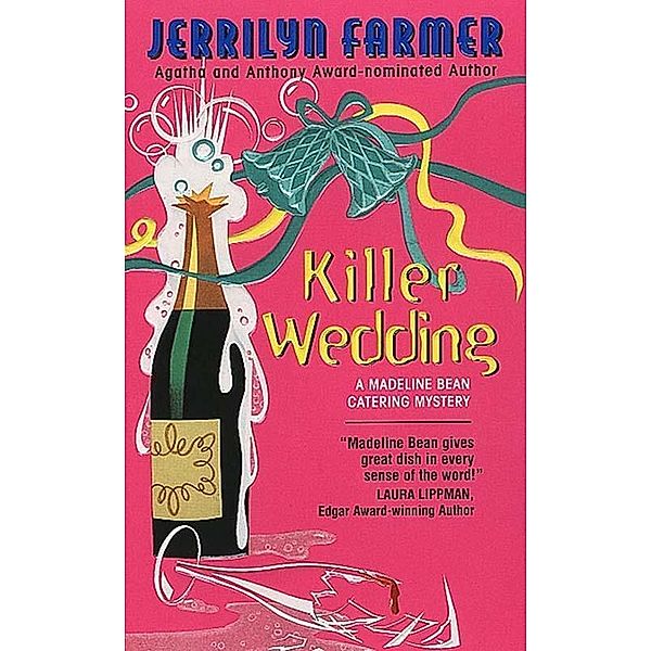 Killer Wedding, Jerrilyn Farmer