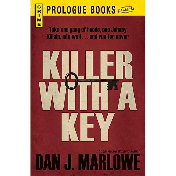 Killer With a Key, Dan J Marlowe