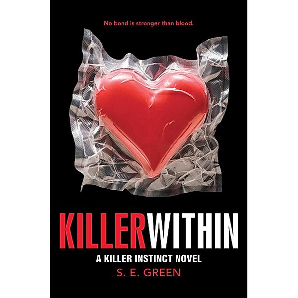 Killer Within, S. E. Green