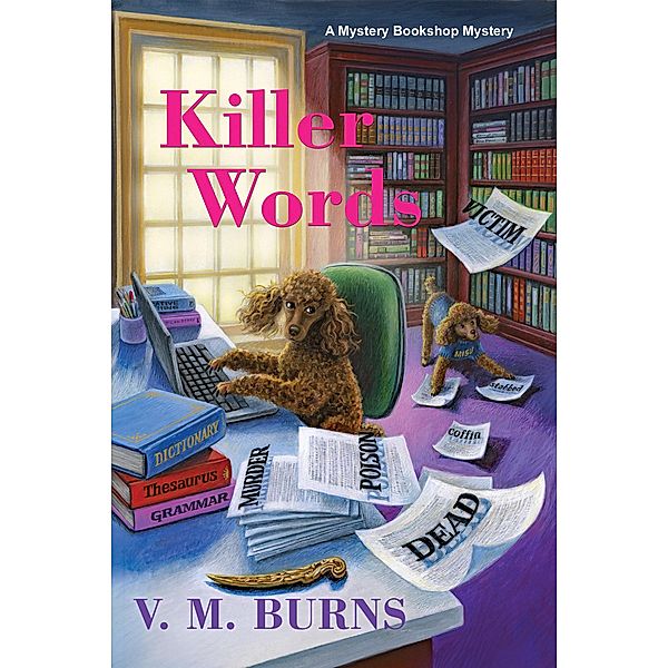 Killer Words / Mystery Bookshop Bd.7, V. M. Burns
