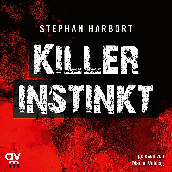 Killerinstinkt, Stephan Harbort