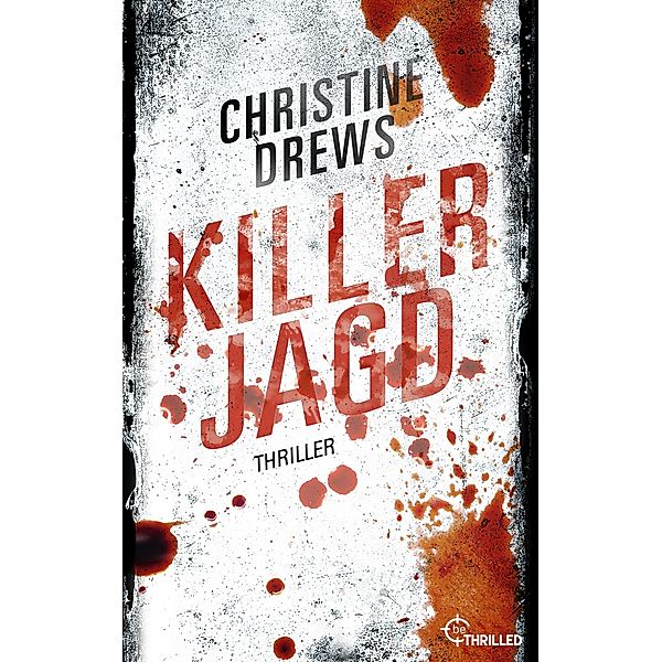 Killerjagd, Christine Drews