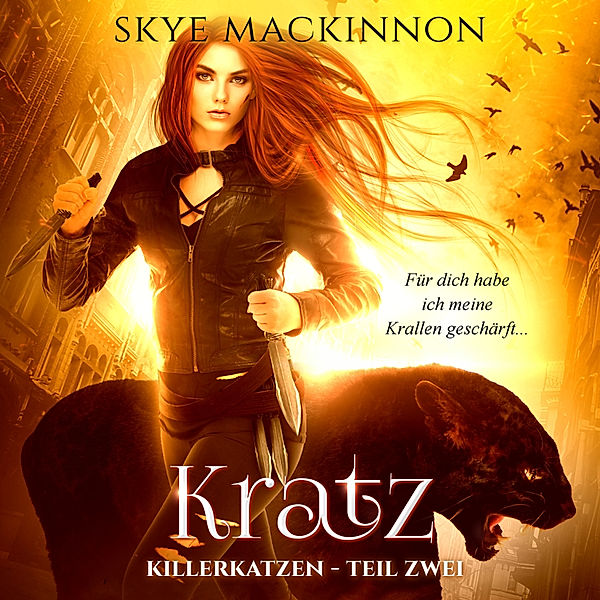 Killerkatzen - 2 - Killerkatzen - Teil 2, Skye MacKinnon