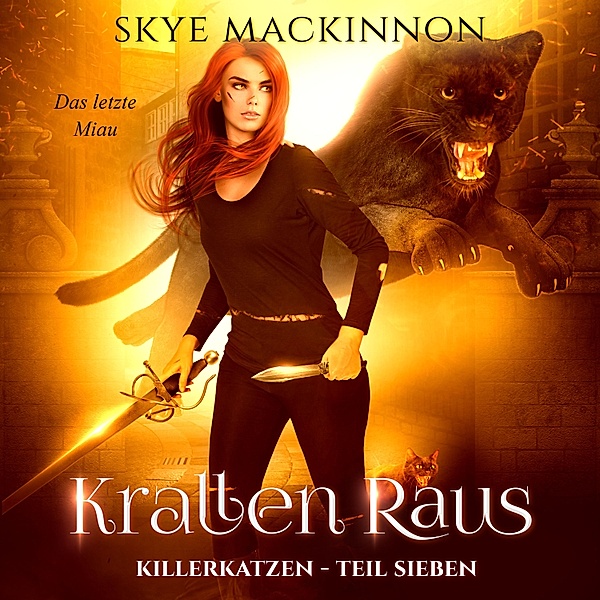 Killerkatzen - 7 - Killerkatzen - Teil 7, Skye MacKinnon