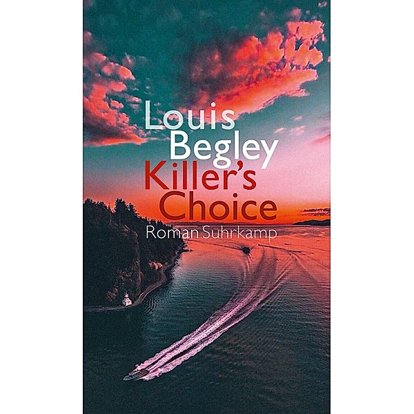 Killer's Choice, Louis Begley