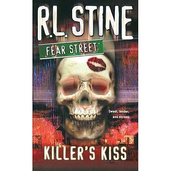 Killer's Kiss, R. L. Stine