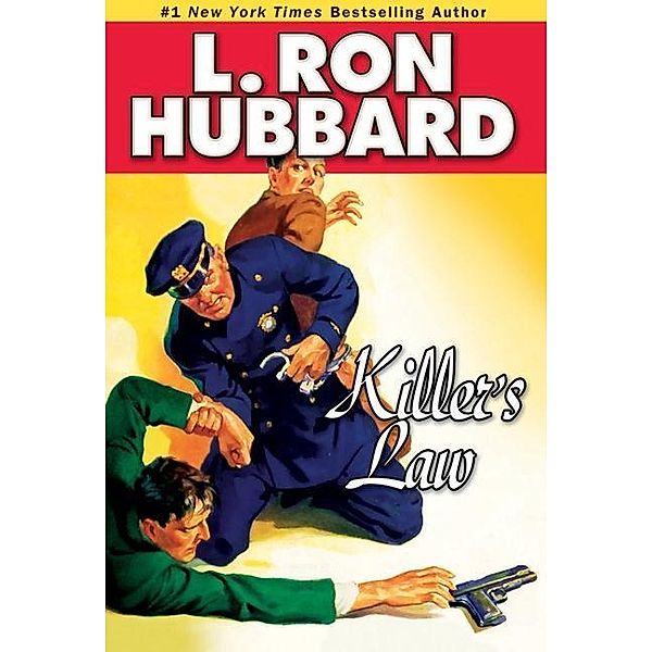 Killer's Law / Mystery & Suspense Short Stories Collection, L. Ron Hubbard