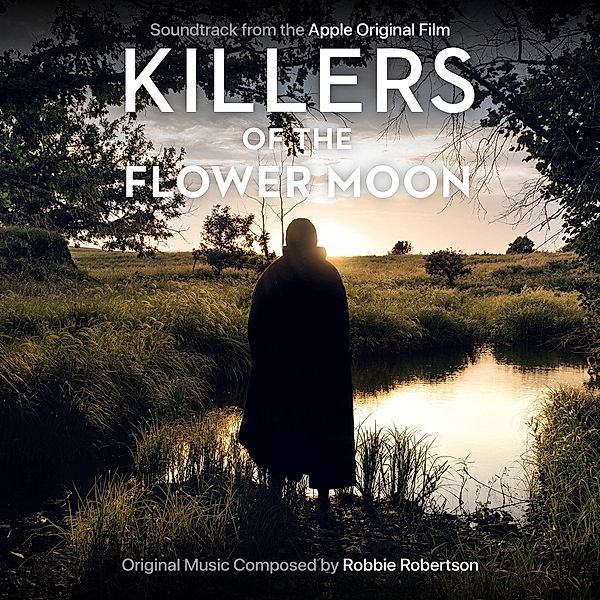 Killers Of The Flower Moon/Ost Apple Orig. Film, Robbie Robertson