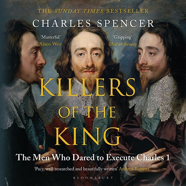 Killers of the King, Charles Spencer