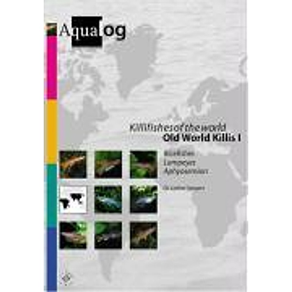 Killifishes of the world. Old World Killis 1, Lothar Seegers