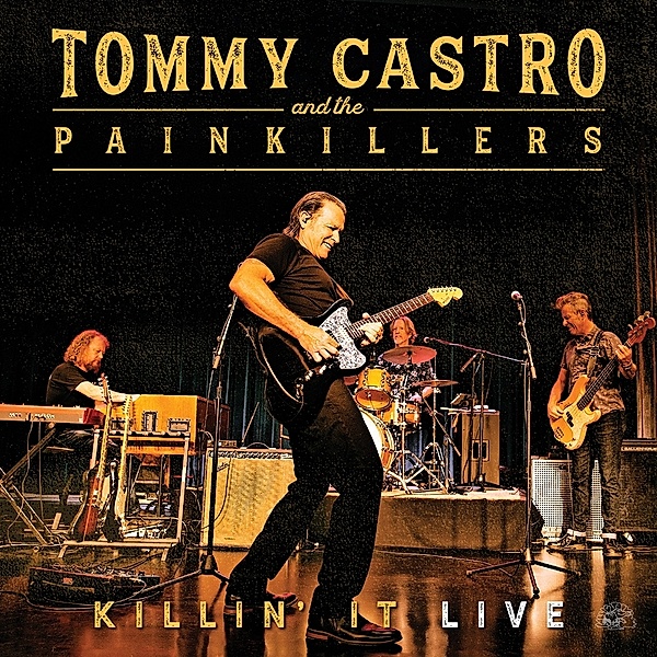 Killin' It Live, Tommy Castro & The Painkillers