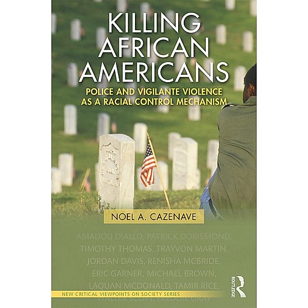 Killing African Americans, Noel A. Cazenave