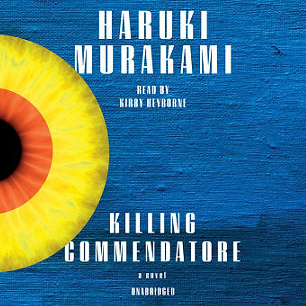 Killing Commendatore, Audio-CD, Haruki Murakami