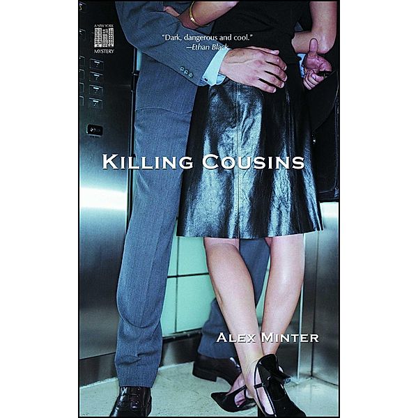 Killing Cousins, Alex Minter