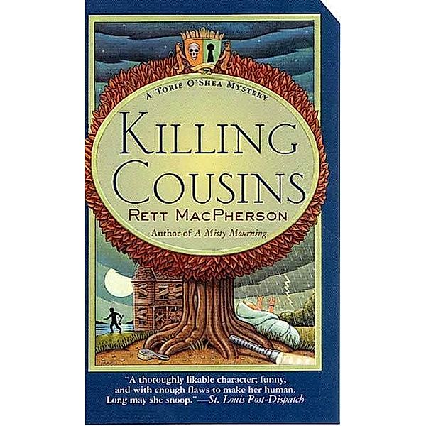 Killing Cousins / Torie O'Shea Mysteries Bd.5, Rett MacPherson