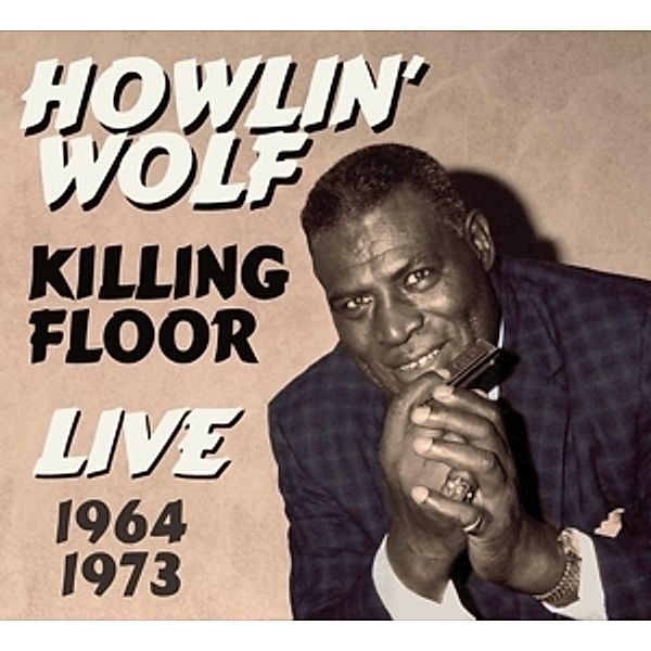 Killing Floor (2cd), Howlin' Wolf