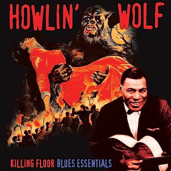 Killing Floor:Blues Essentials (Vinyl), Howlin' Wolf