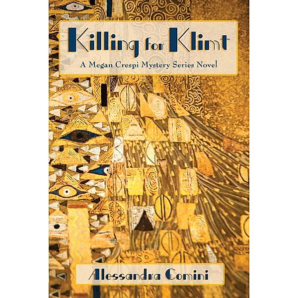 Killing for Klimt, Alessandra Comini