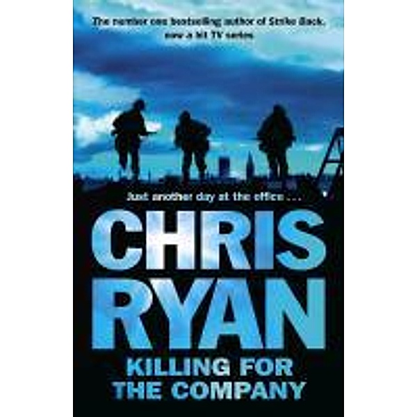 Killing for the Company, Chris Ryan