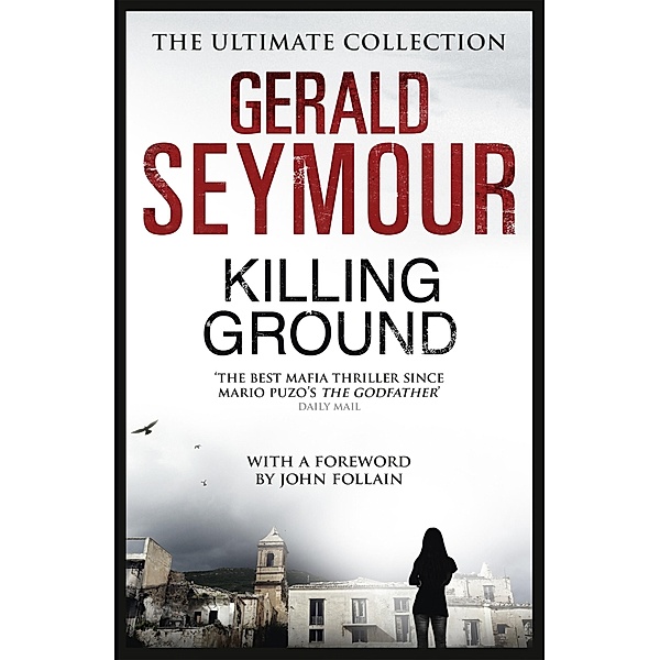 Killing Ground, Gerald Seymour