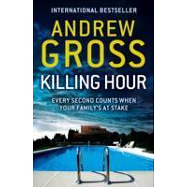 Killing Hour, Andrew Gross