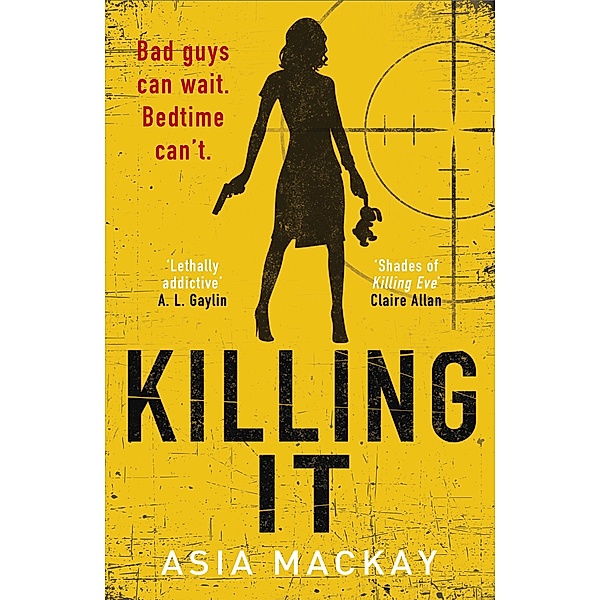 Killing It, Asia Mackay