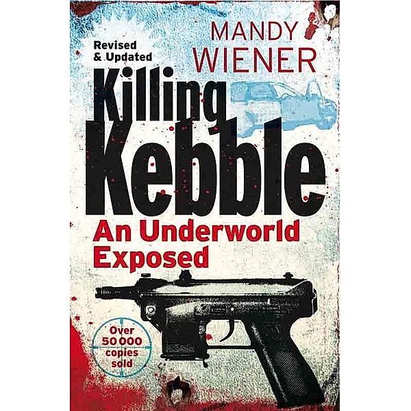 Killing Kebble, Mandy Wiener