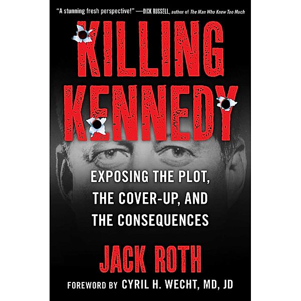 Killing Kennedy, Jack Roth