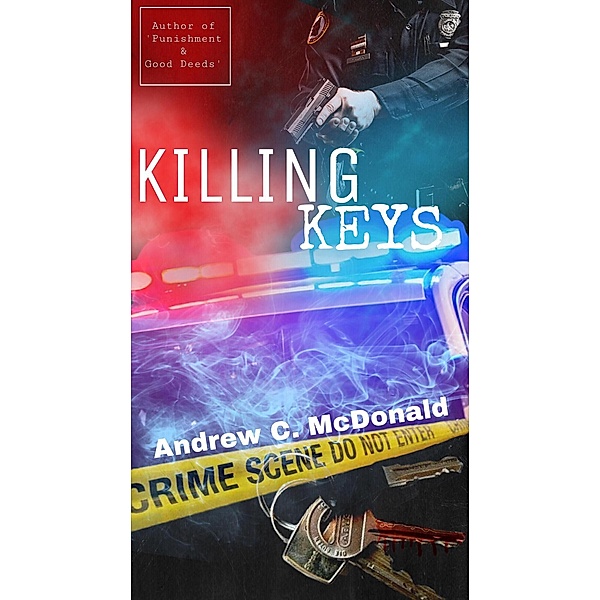 Killing Keys, Andrew C. McDonald