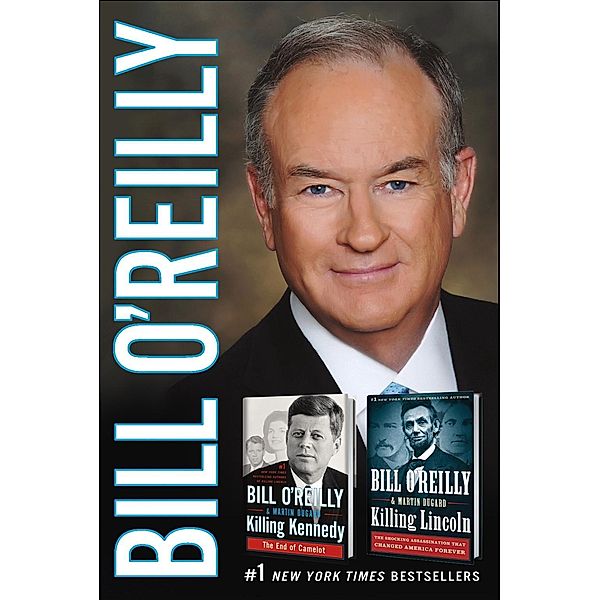 Killing Lincoln/Killing Kennedy / Bill O'Reilly's Killing Series, Bill O'Reilly, Martin Dugard