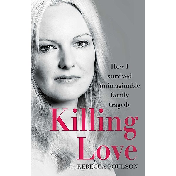 Killing Love, Rebecca Poulson